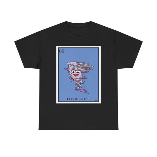 Los Dusters T-Shirt - Loteria Art Design