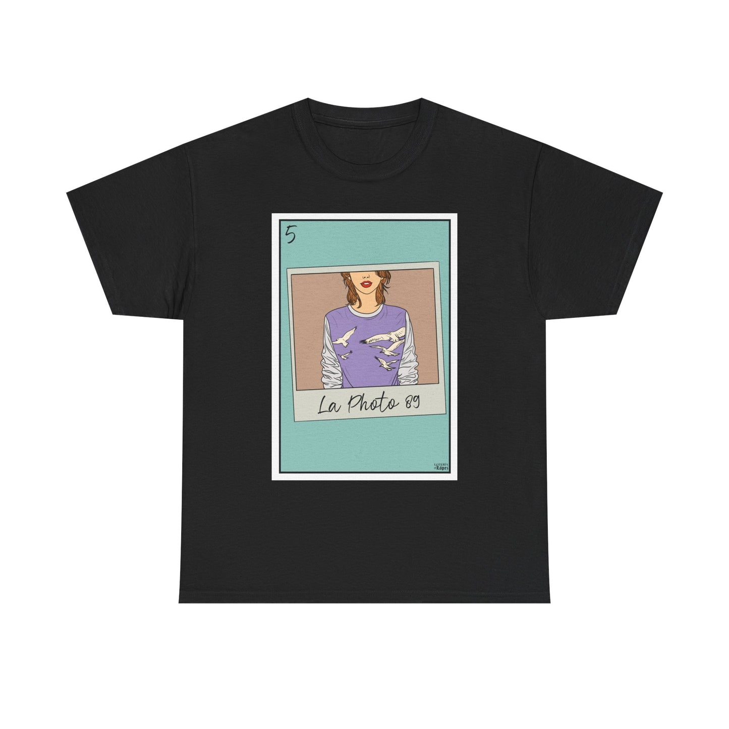 La Photo 89 Tee – Lotería López Swiftie Card Shirt | Vintage Pop Era Graphic Tee | Cultura Fan Tribute T-Shirt