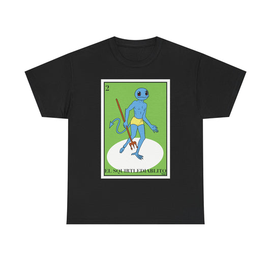 El Squirtlediablito Graphic Tee Funny Mexican Lotería-Inspired Design