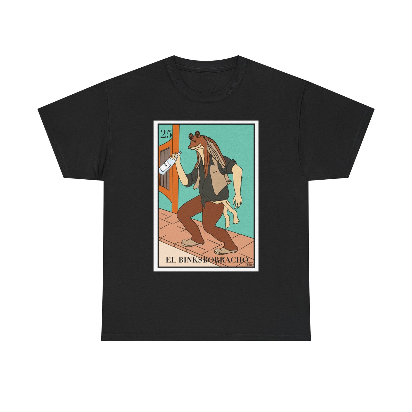 El BinksBorracho Graphic Tee, Lotería El Borracho Shirt, Funny T-Shirt, Cultura Pop Tee